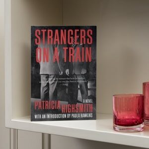 Strangers on Train By Patricia Highsmith