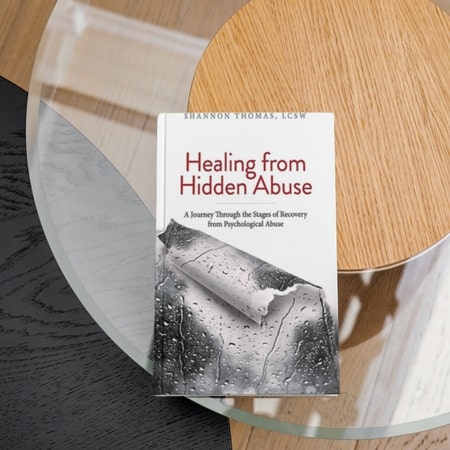Healing from Hidden Abuse_ A Journey Through the Stages of Recovery from Psychological Abuse