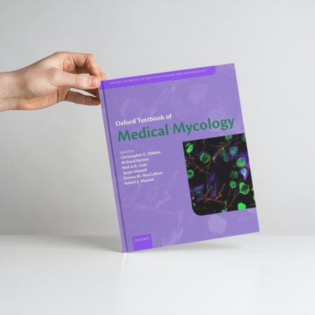 Oxford Textbook of Medical Mycology