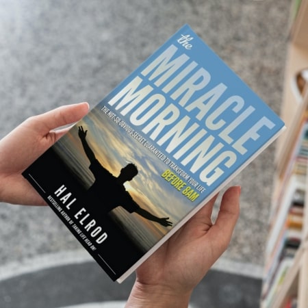 The Miracle Mornin by Hal Elrod