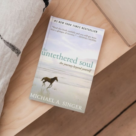 The Untethered Soul by Michael A. Singer