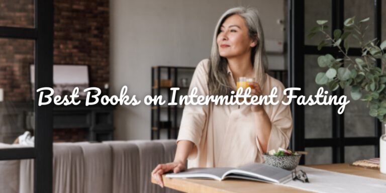 Best Books on Intermittent Fasting