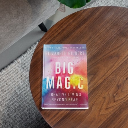 Big Magic Creative Living Beyond Fear by Elizabeth Gilbert
