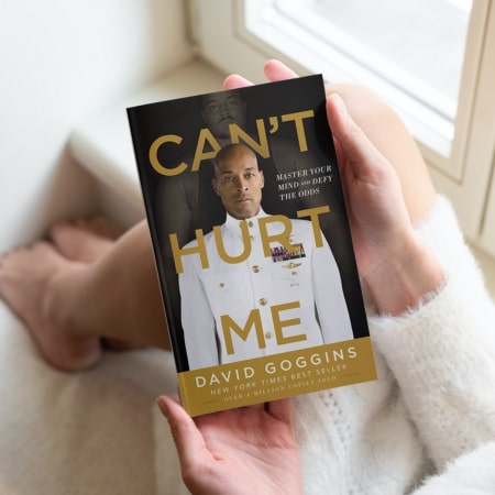 Can't Hurt Me_ Master Your Mind and Defy the Odds by David Goggins