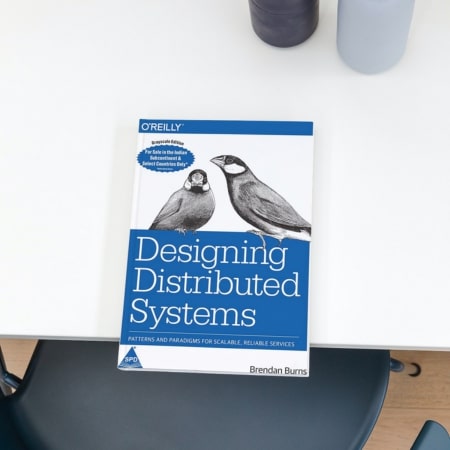 Designing Distributed Systems by Brendan Burns