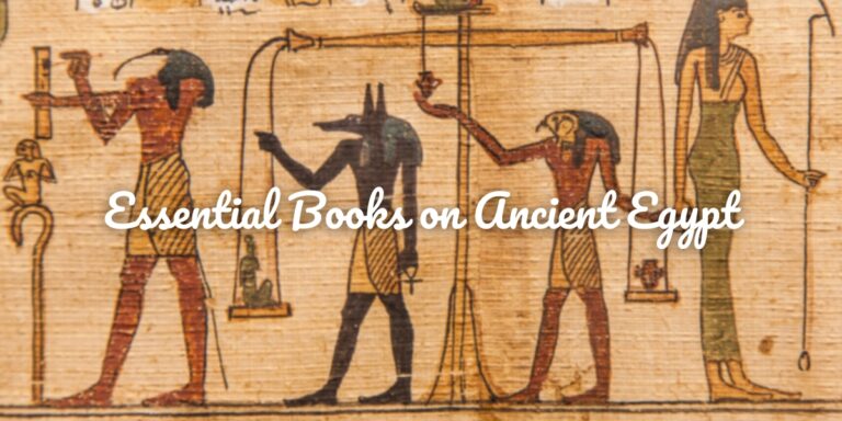 Essential Books on Ancient Egypt