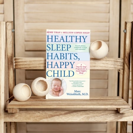 Healthy Sleep Habits, Happy Child by Marc Weissbluth