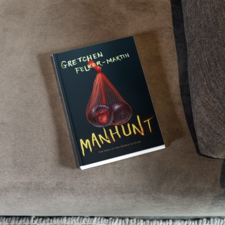 Manhunt by Gretchen Felker-Martin