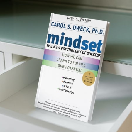 Mindset_ The New Psychology of Success by Carol S. Dweck