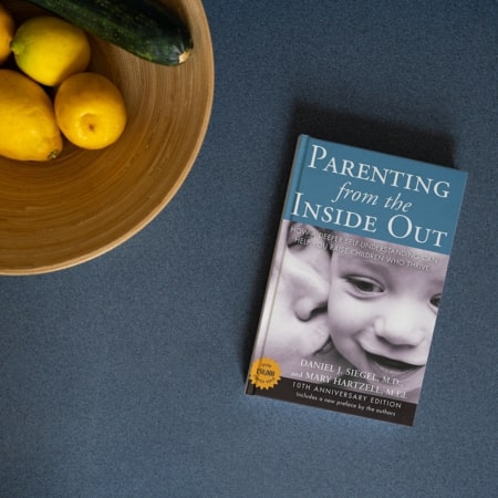 Parenting from the Inside Out by Daniel J. Siegel and Mary Hartzell