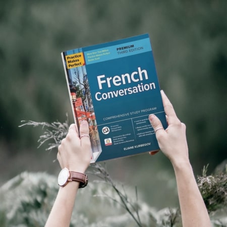 Practice Makes Perfect_ French Conversation