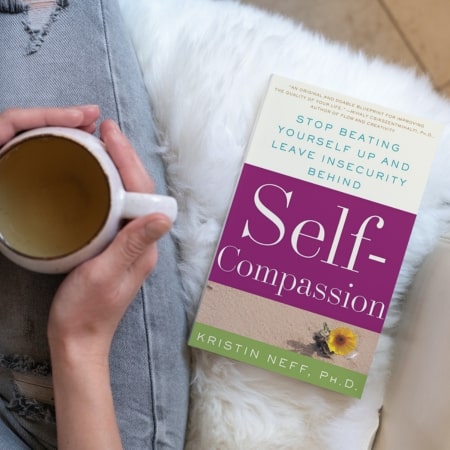 Self-Compassion The Proven Power of Being Kind to Yourself by Kristin Neff